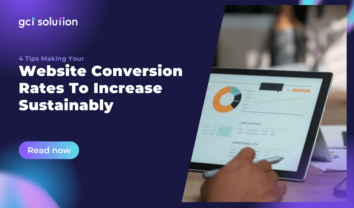 gct solution 4 tips to higher website conversion rate