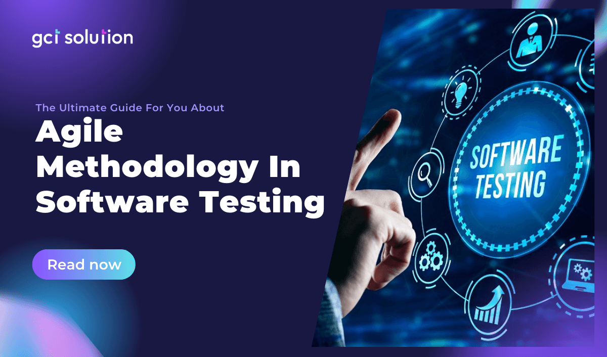 gct solution agile in software testing