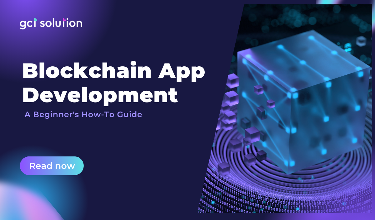 gct solution blockchain app development