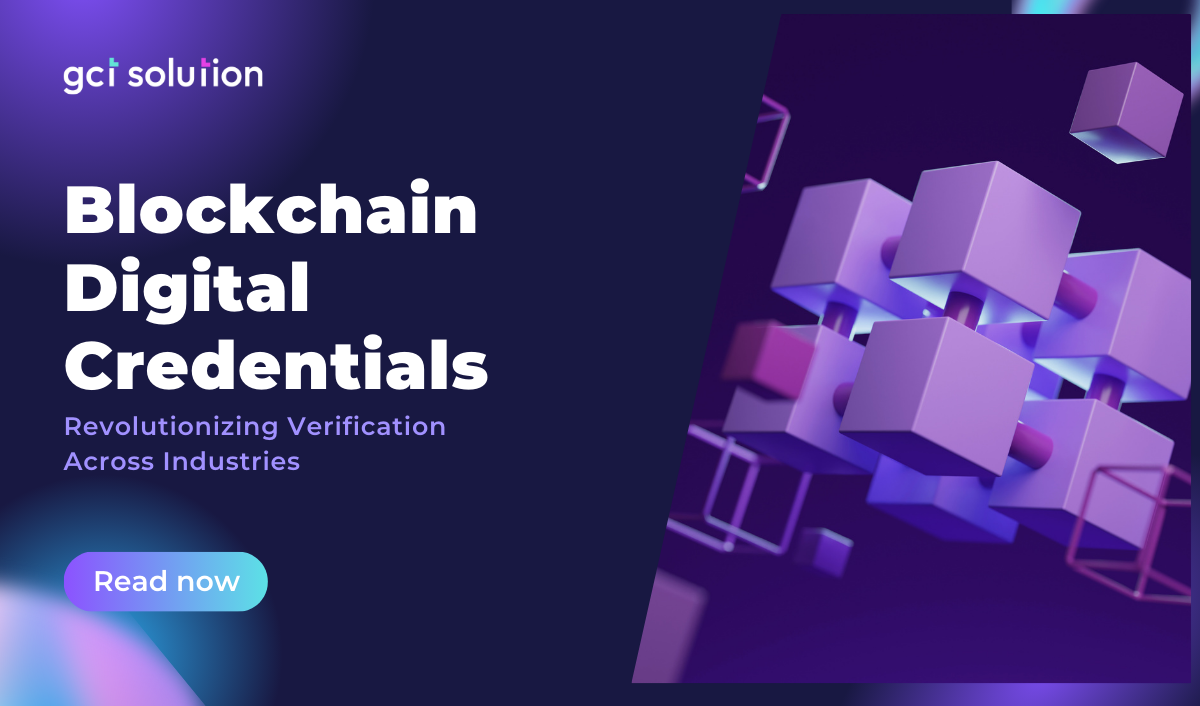 gct solution blockchain digital credentials