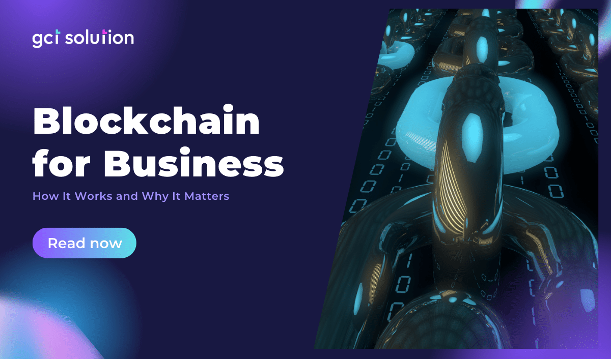 gct solution blockchain for business