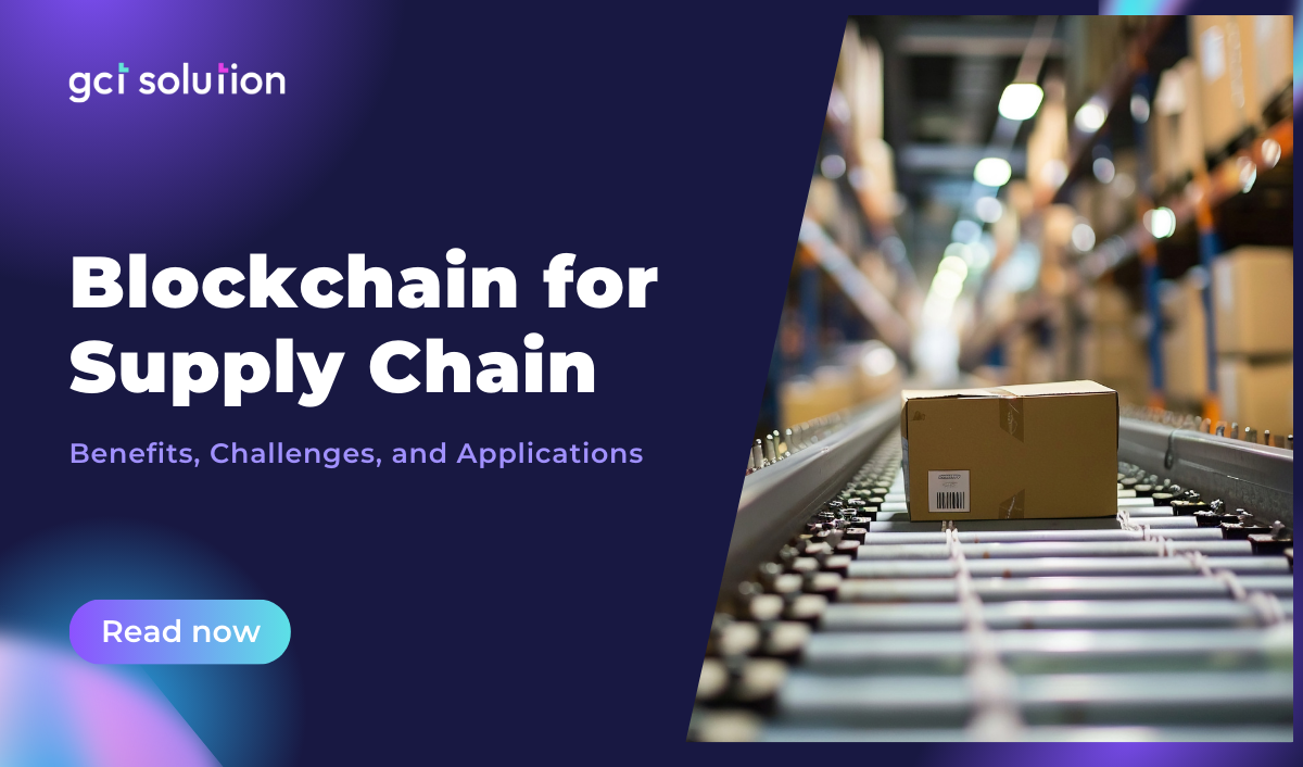 gct solution blockchain for supply chain