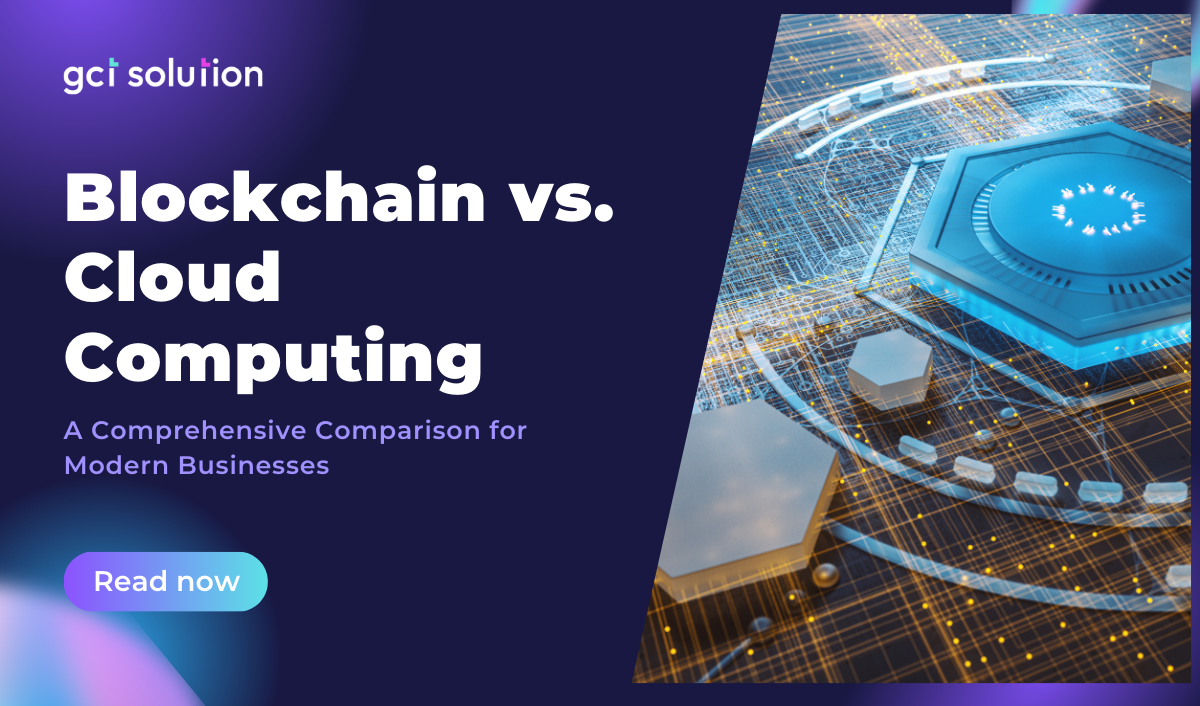 gct solution blockchain vs cloud(1)