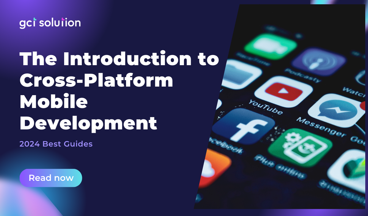 gct solution cross platform mobile development