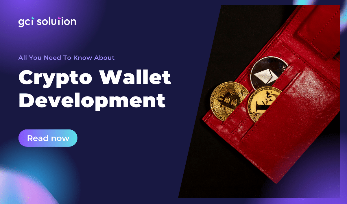 gct solution crypto wallet development