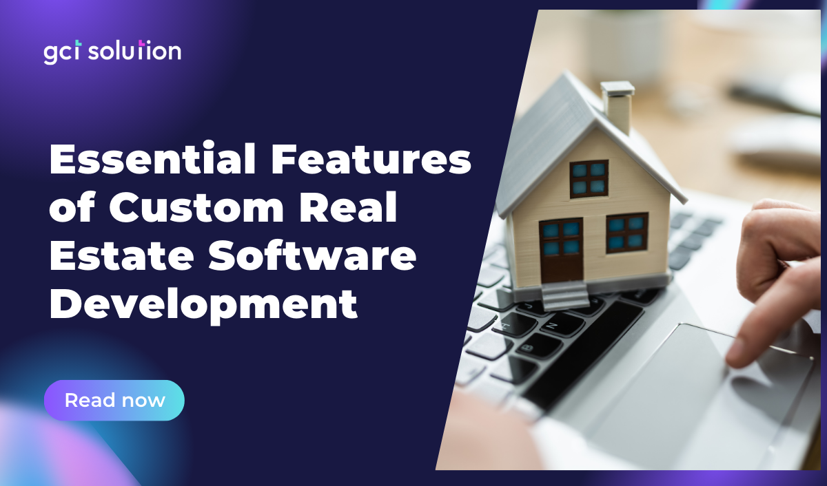 gct solution custom real estate software development