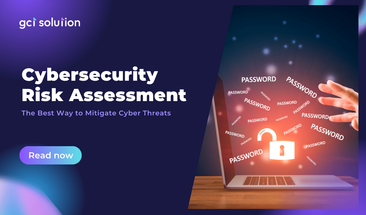 gct solution cybersecurity risk assessment
