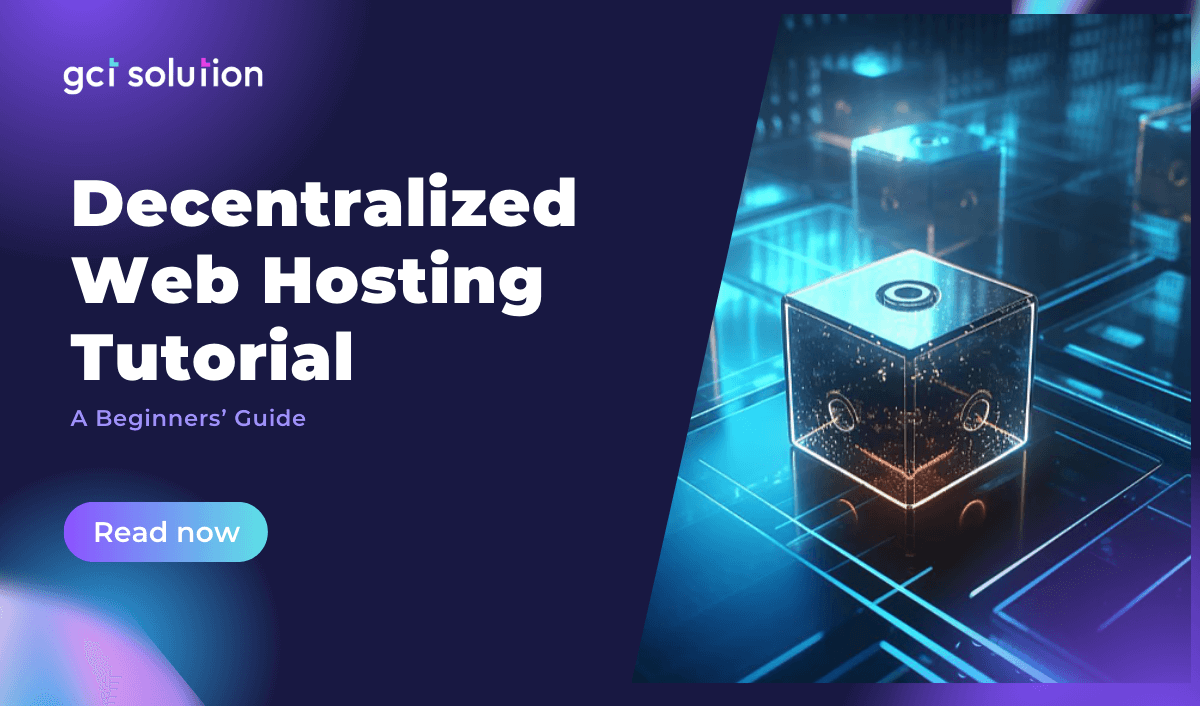 gct solution decentralized web hosting