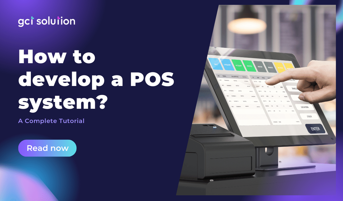 gct solution develop pos systeml