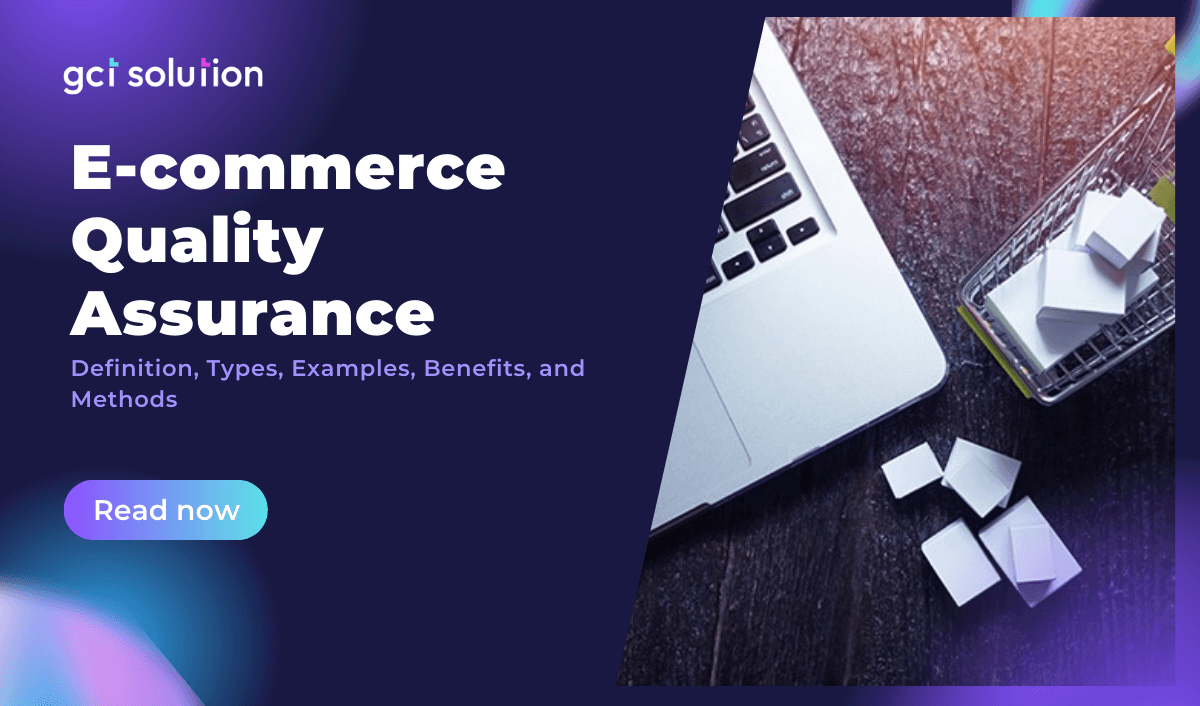 gct solution e commerce quality insurance