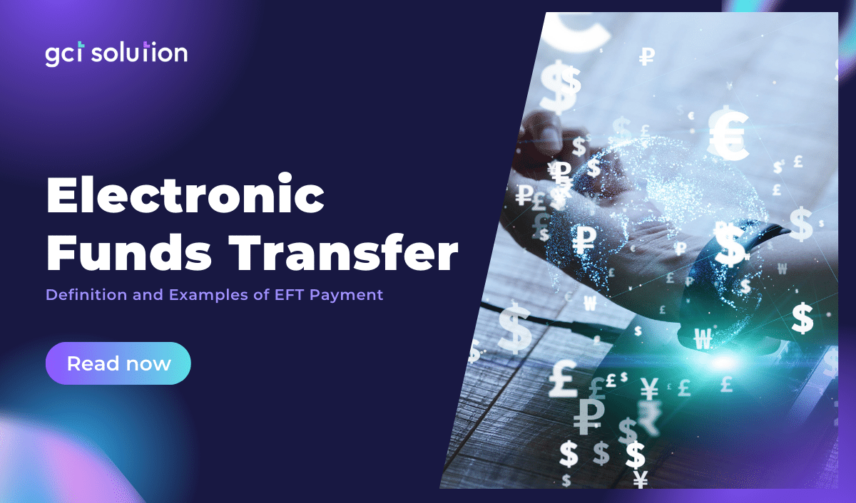 gct solution electronic funds transfer