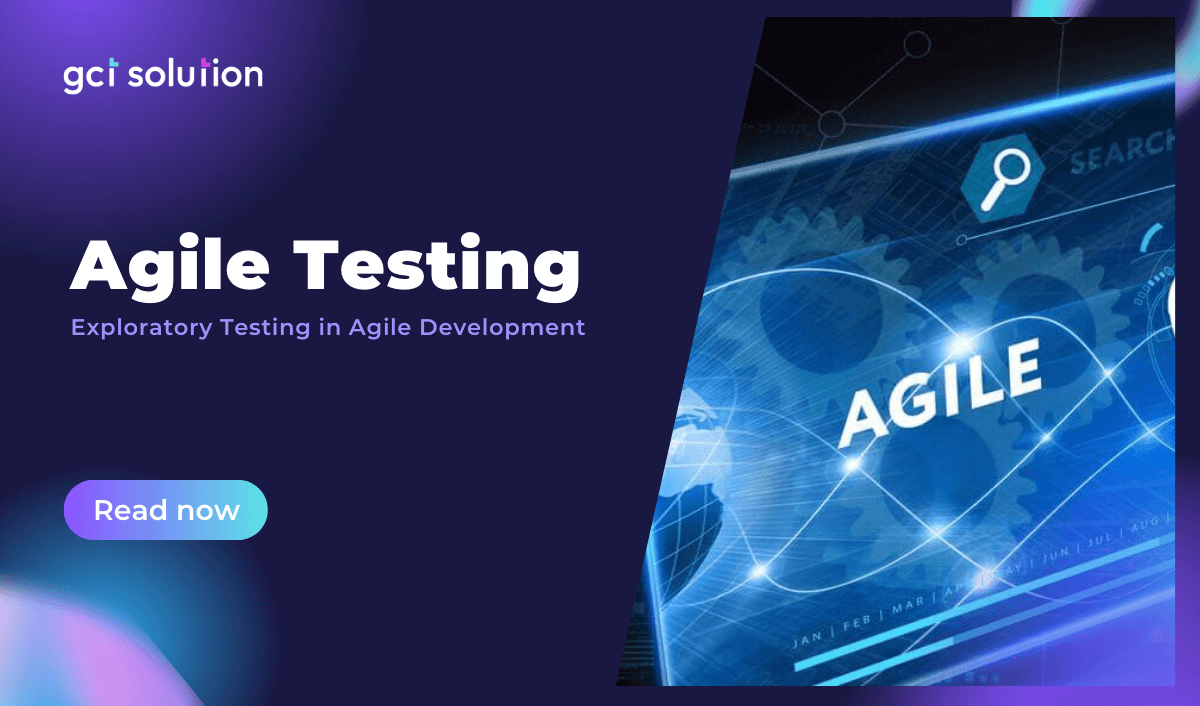 gct solution exploratory testing in agile