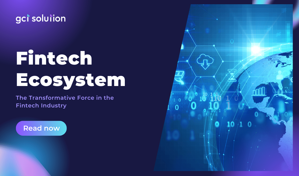 gct solution fintech ecosystem