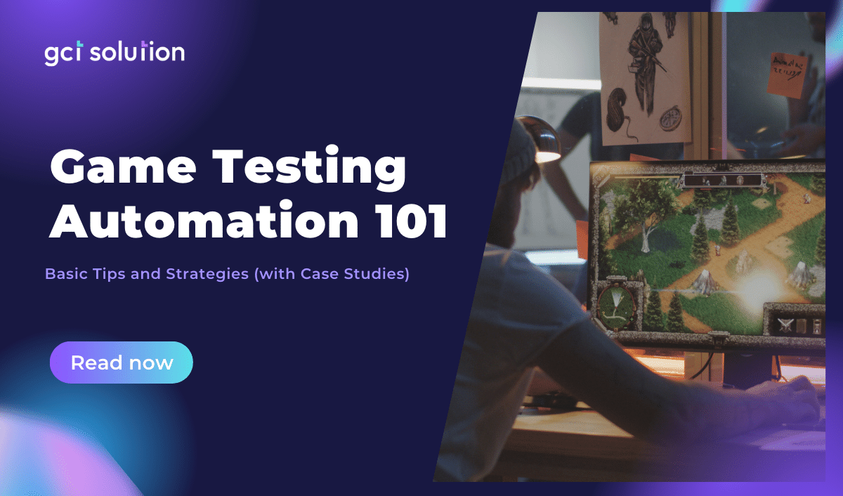 gct solution game testing automation