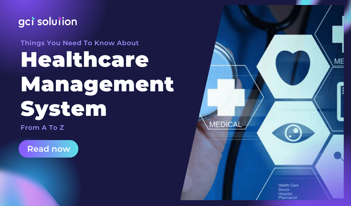 gct solution healthcare management system