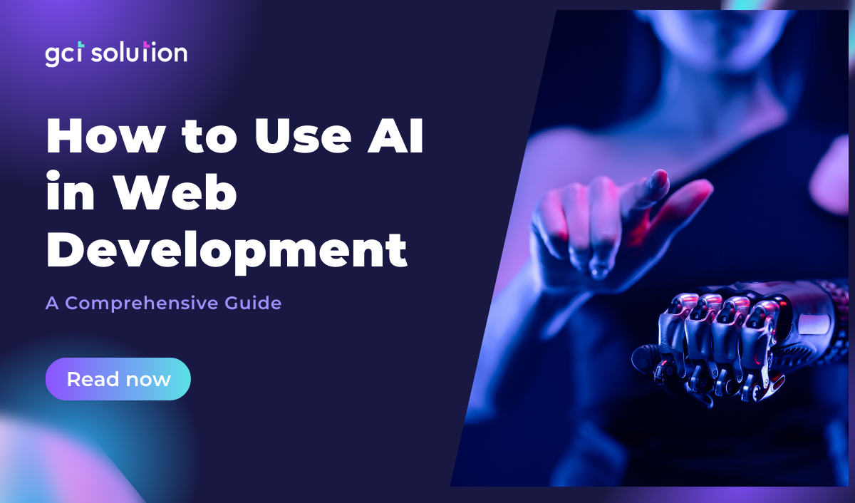 gct solution how to use ai in web development