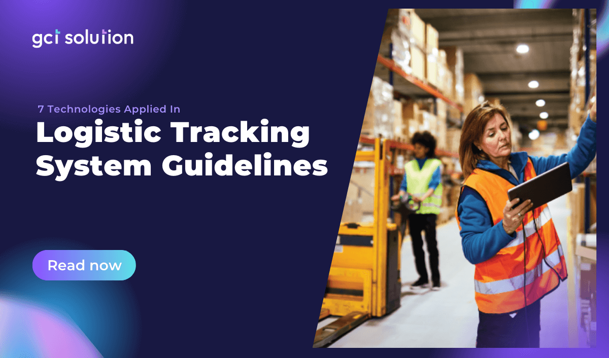 gct solution logistics tracking system definition benefits