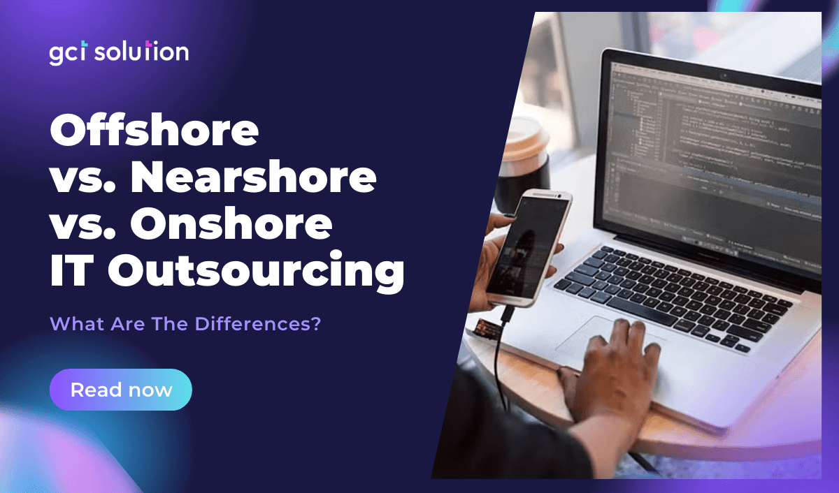 gct solution offshore nearshore onshore it outsourcing