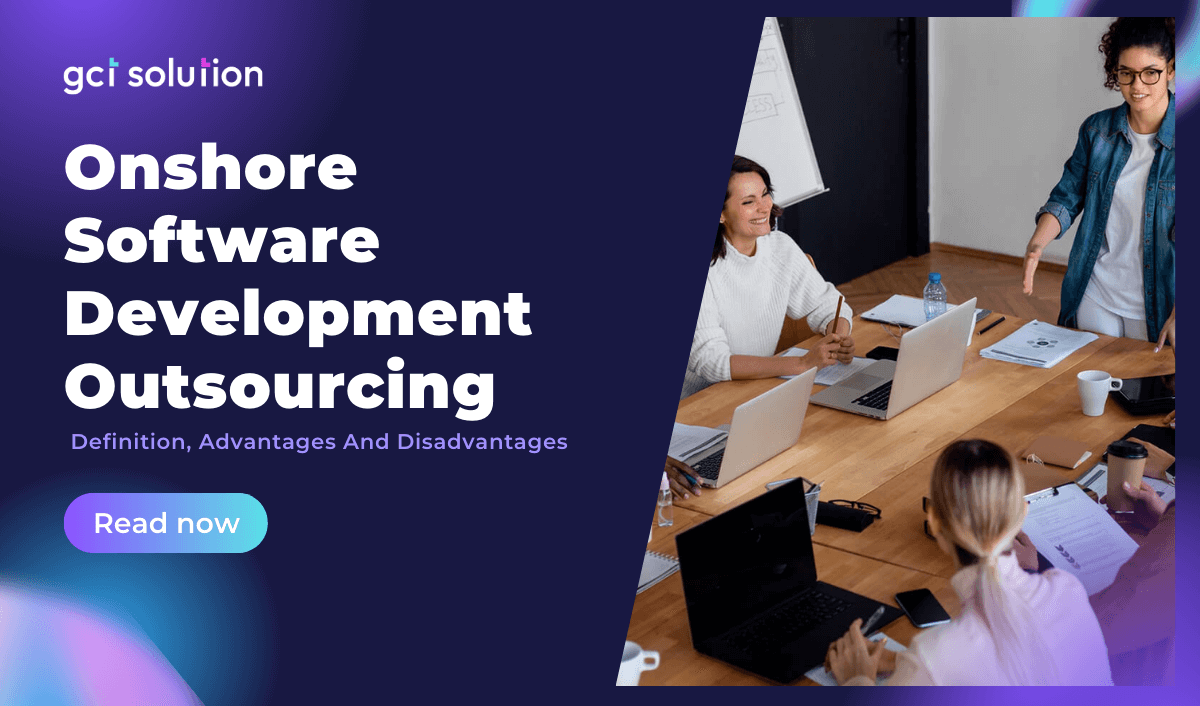 gct solution onshore software development outsourcing