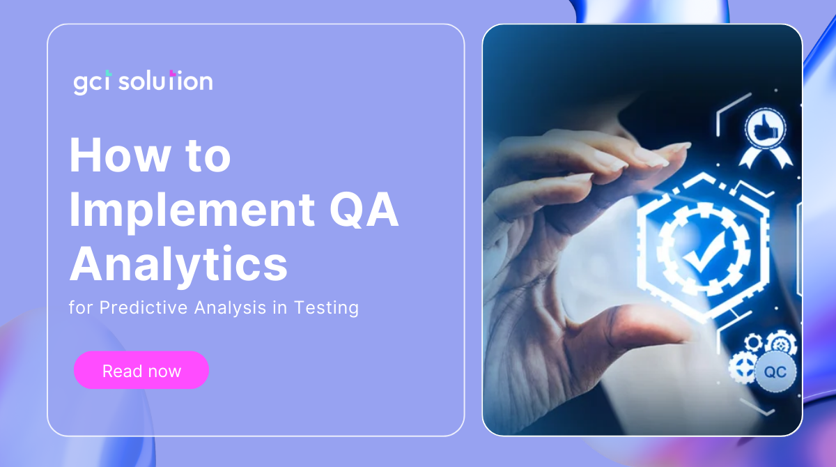 gct solution qa analytics