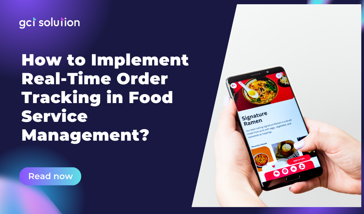 gct solution real time order tracking