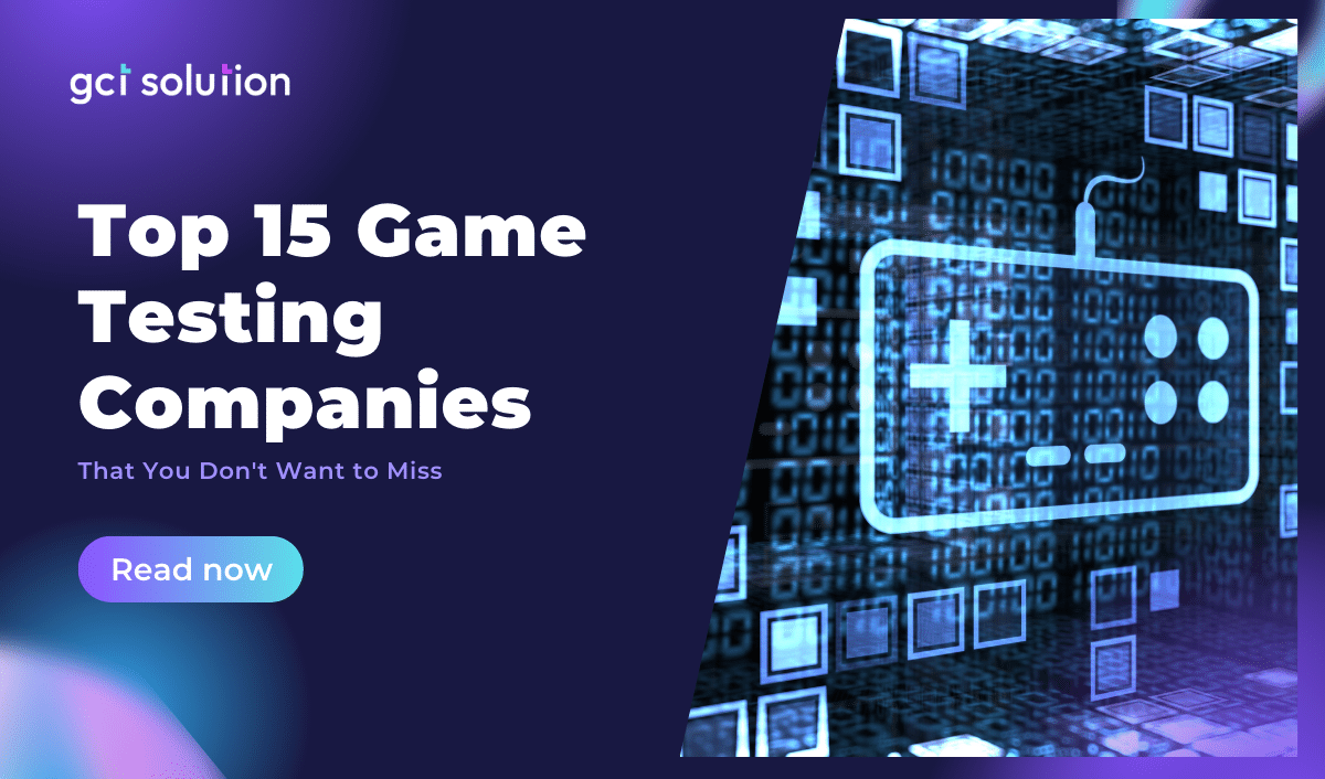 gct solution top 15 game testing companies