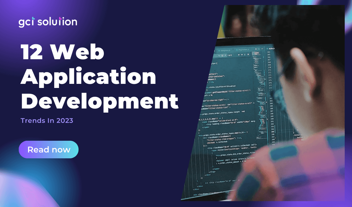 gct solution web app trends 2023